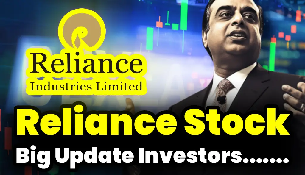 Reliance Stock Big Update