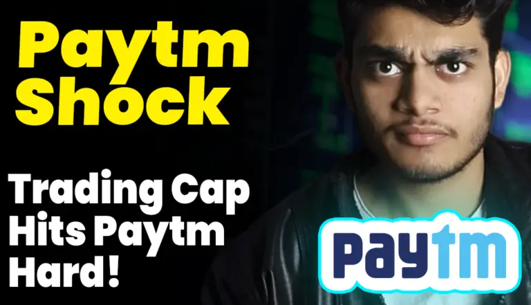 Paytm Shock:  Trading Cap Hits Paytm Hard! What’s Next for Investors?