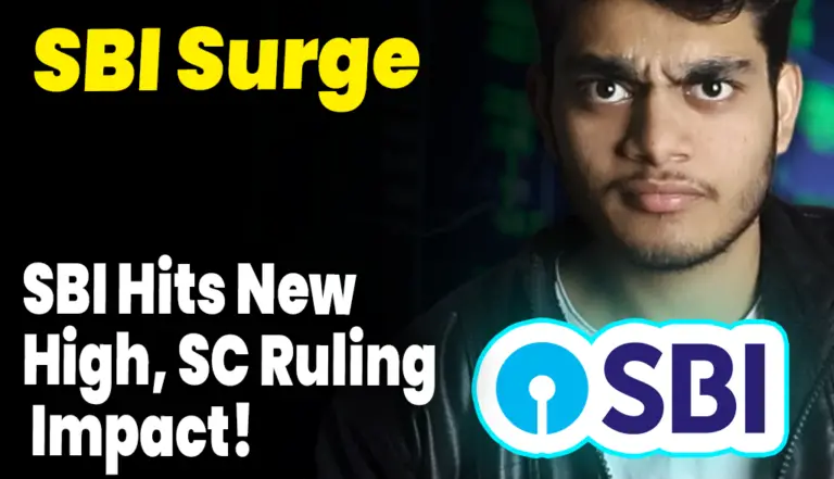 SBI Surge: SBI Hits New High, SC Ruling Impact! Unlock the Circuit Breaker!